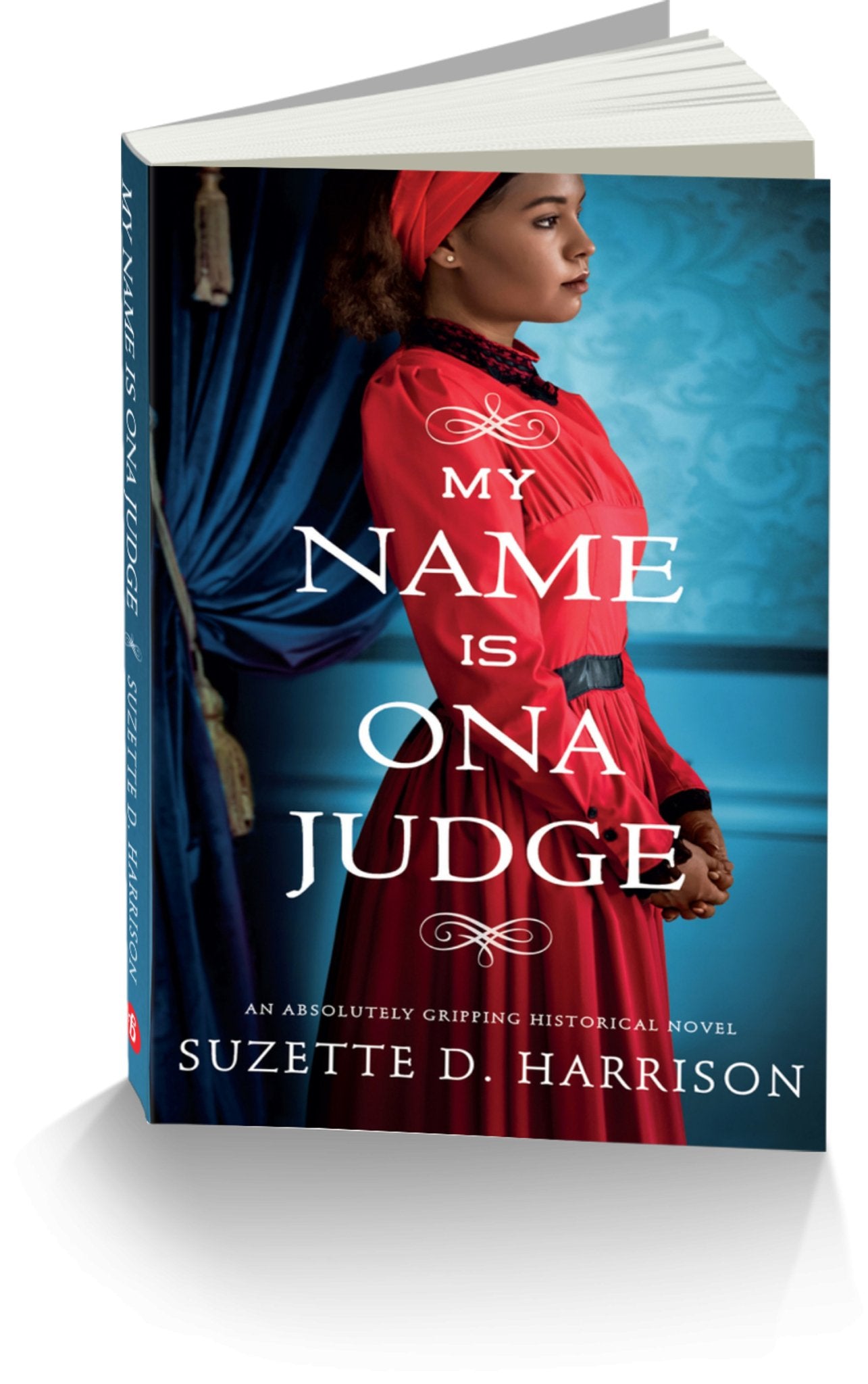 My Name is Ona Judge - Suzette D. Harrison Books