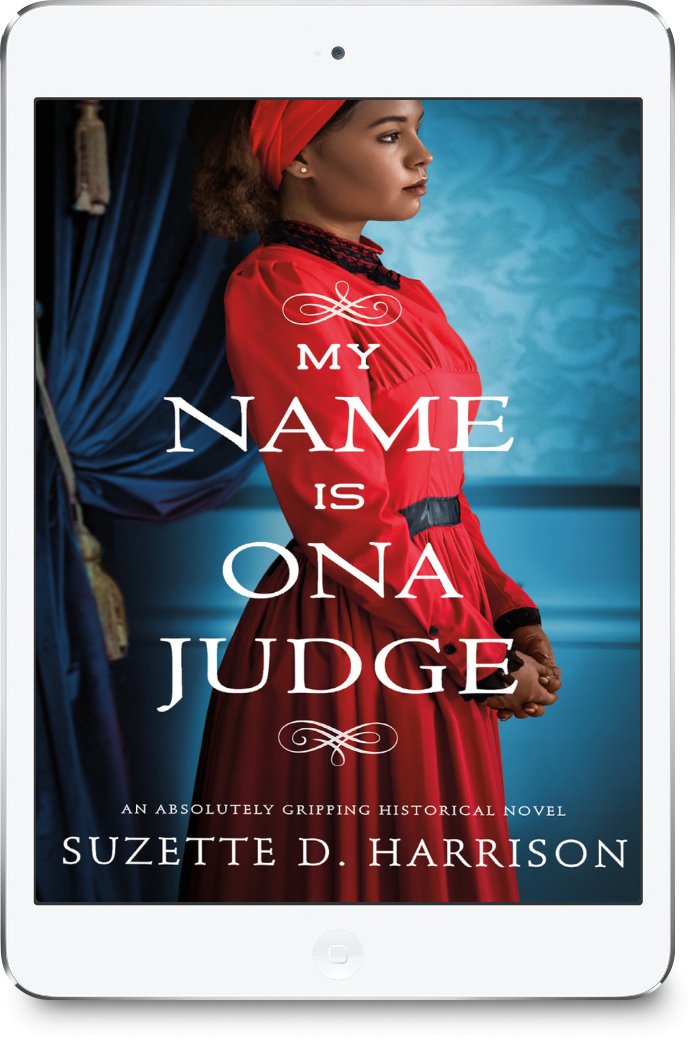 My Name is Ona Judge - Suzette D. Harrison Books